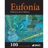 Especial 100 Números De Eufonía - Eufonía – Núm. 100 - Espanhol