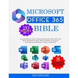 Livro Microsoft Office 365 Bíblia 20 Em 1 + 8 Bonus Genérica