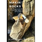 Book Makin&#39; Rocks: Como Construir Cachoeiras, Lagoas E Piscinas
