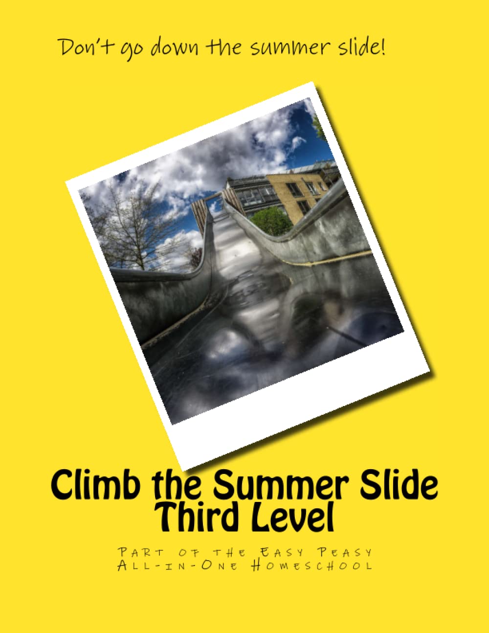 Livro Climb The Summer Slide Third Level Easy Peasy Homeschool
