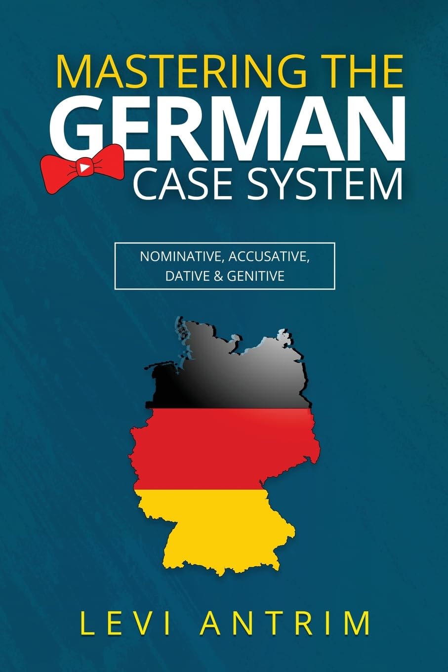 Livro Mastering The German Case System For Beginners With Herr Antrim