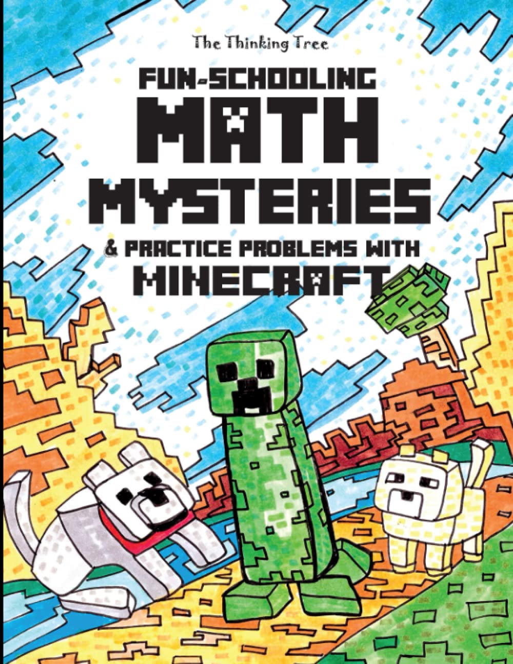 Livro: Mistérios Matemáticos Divertidos E Problemas Práticos Com Minecraft