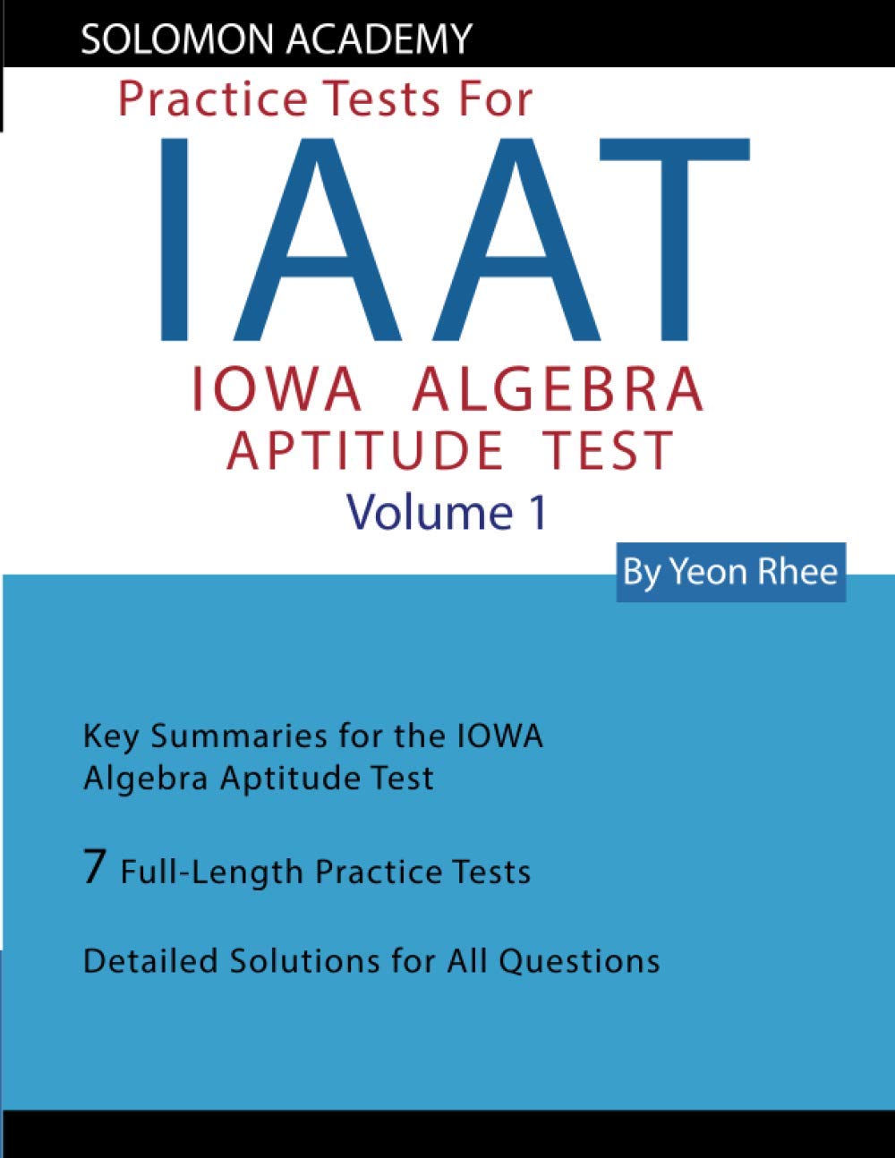 Reserve Os Testes Práticos Da Iaat Da Solomon Academy Para Álgebra De Iowa