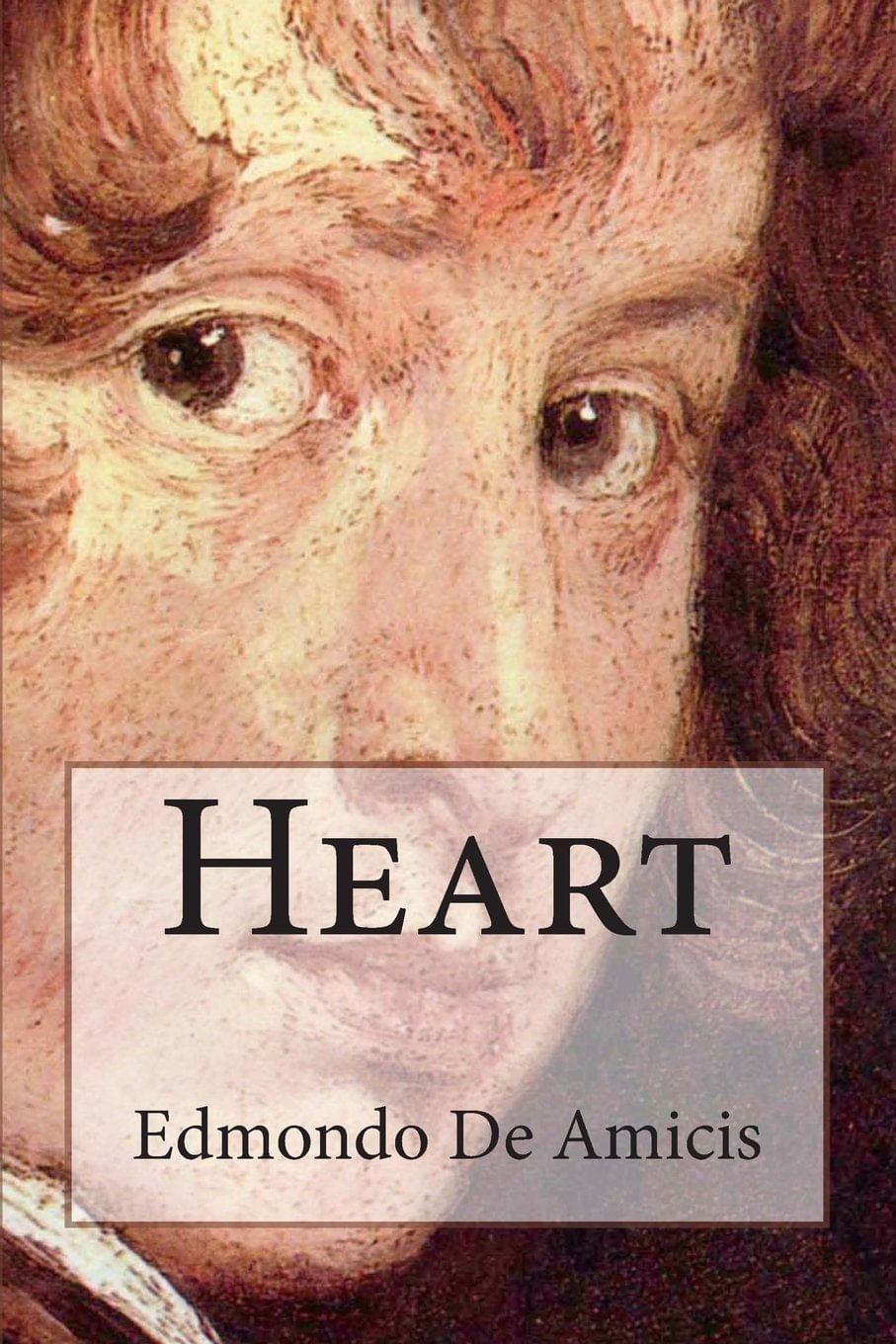 Book Heart: (cuore) O Diário De Um Estudante Italiano, Da Genérica