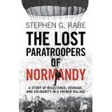 Livro Os Pára-quedistas Perdidos Da Normandia: Uma História Em Uma Vila Francesa