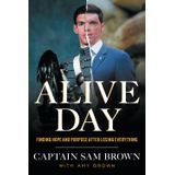 Book Alive Day: Encontrando Esperança E Propósito Depois De Perder Tudo