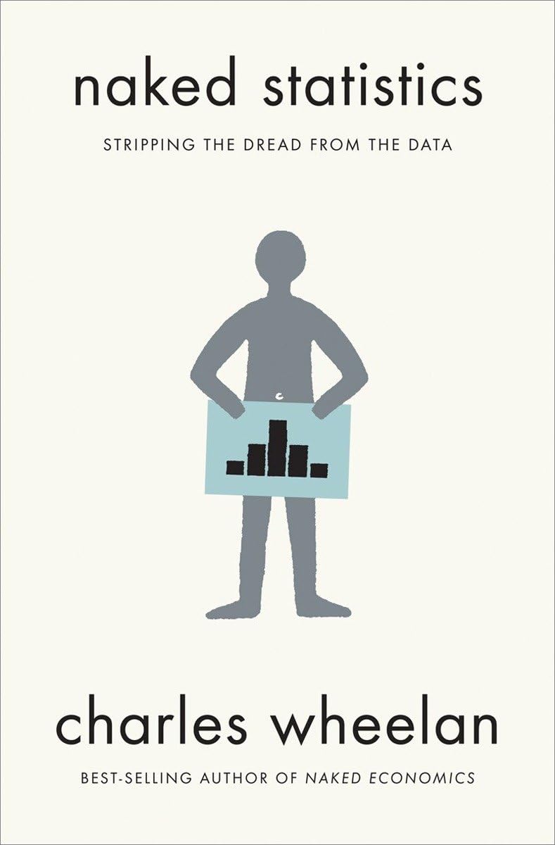Book Naked Statistics: Eliminando O Pavor Dos Dados