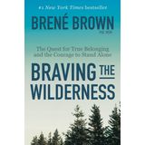 Livro Braving The Wilderness: A Busca Pela Verdadeira Pertença