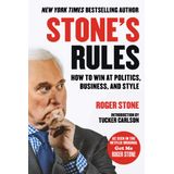 Book Stone&#39;s Rules: Como Vencer Na Política, Nos Negócios E No Estilo