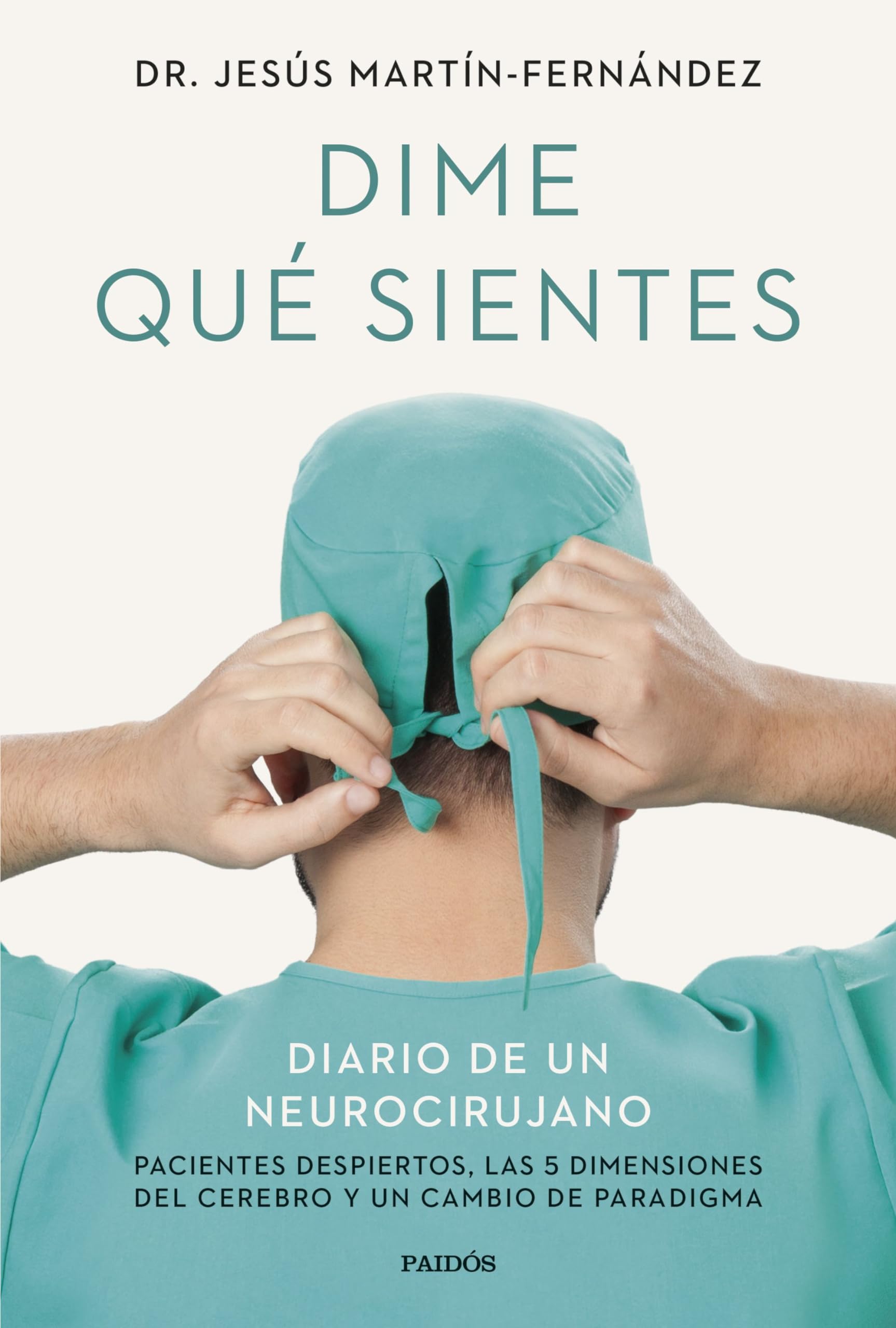 Livro Dime Qué Sientes: Diario De Un Neurocirujano