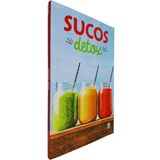 Sucos Detox: O Segredo Dos Sucos Detox Está Na Escolha Dos Ingredientes