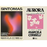 Kit 2 Livros Marcela Ceribelli Sintomas Que Mais Aprendi Quando Amor Decepcionou + Aurora: O Despertar Da Mulher Exausta