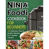 Ninja Foodi Cookbook for Beginners