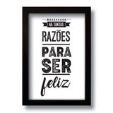 Quadro Decorativo Frase Motivacional Ser Feliz 33x43 Cm