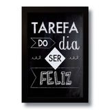 Quadro Decorativo Frase Motivacional Tarefa Do Dia 33x43 Cm