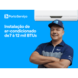 Instalação de Ar Condicionado de 7 a 12 mil BTUS Porto Serviços