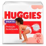 Fralda Pants Roupinha HUGGIES Proteção Acolchoada G 30 Unidades