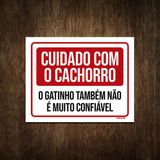 Placa Decorativa - Cuidado Cachorro Gato Não Confiável 36x46