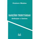 Sanções Tributárias - Definição E Limites