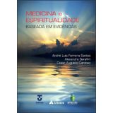 Medicina E Espiritualidade Baseada Em Evidências