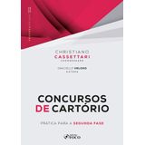 Concursos De Cartório : Prática Para A Segunda Fase - 2ª Ed - 2025