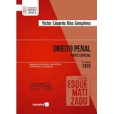 Coleção Esquematizado - Direito Penal - Parte Especial - 15ª Edição 2025