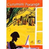Curumim Poranga - Coleção Universo Indígena