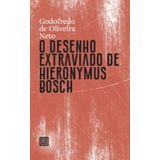 Desenho Extraviado De Hieronymus Bosch