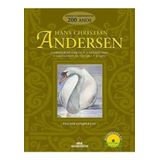 Hans Christian Andersen - Textos Completos