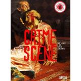 Crime Scene: Contos Aterrorizantes Onde A Morte É Uma Simples Coadjuvante