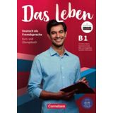 Das Leben B1 - Kurs- Und Ubungsbuch + Pageplayer-app Inkl. Audios, Videos, Texten Und Ubungen