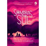 Sombras Do Sul (vol. 2 Luzes Do Norte)