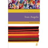 Melhores Cronicas De Ivan Angelo, As