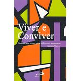 Viver E Conviver - Dinamicas E Textos Para Diferentes