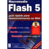 Macromedia Flash 5 Guia Rápido Para