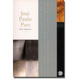 Melhores Poemas De Jose Paulo Paes, Os