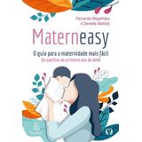 Materneasy - O Guia Para A Maternidade Mais Facil