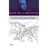 As Noites Revolucionárias - 02ed/15