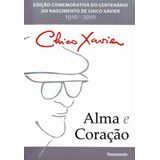 Alma E Coracao - Edicao Comemorativa 100 Anos