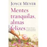 Mentes Tranquilas, Almas Felizes - 02ed/18