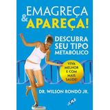 Emagreca E Apareca - Descubra Seu Tipo Metabolico