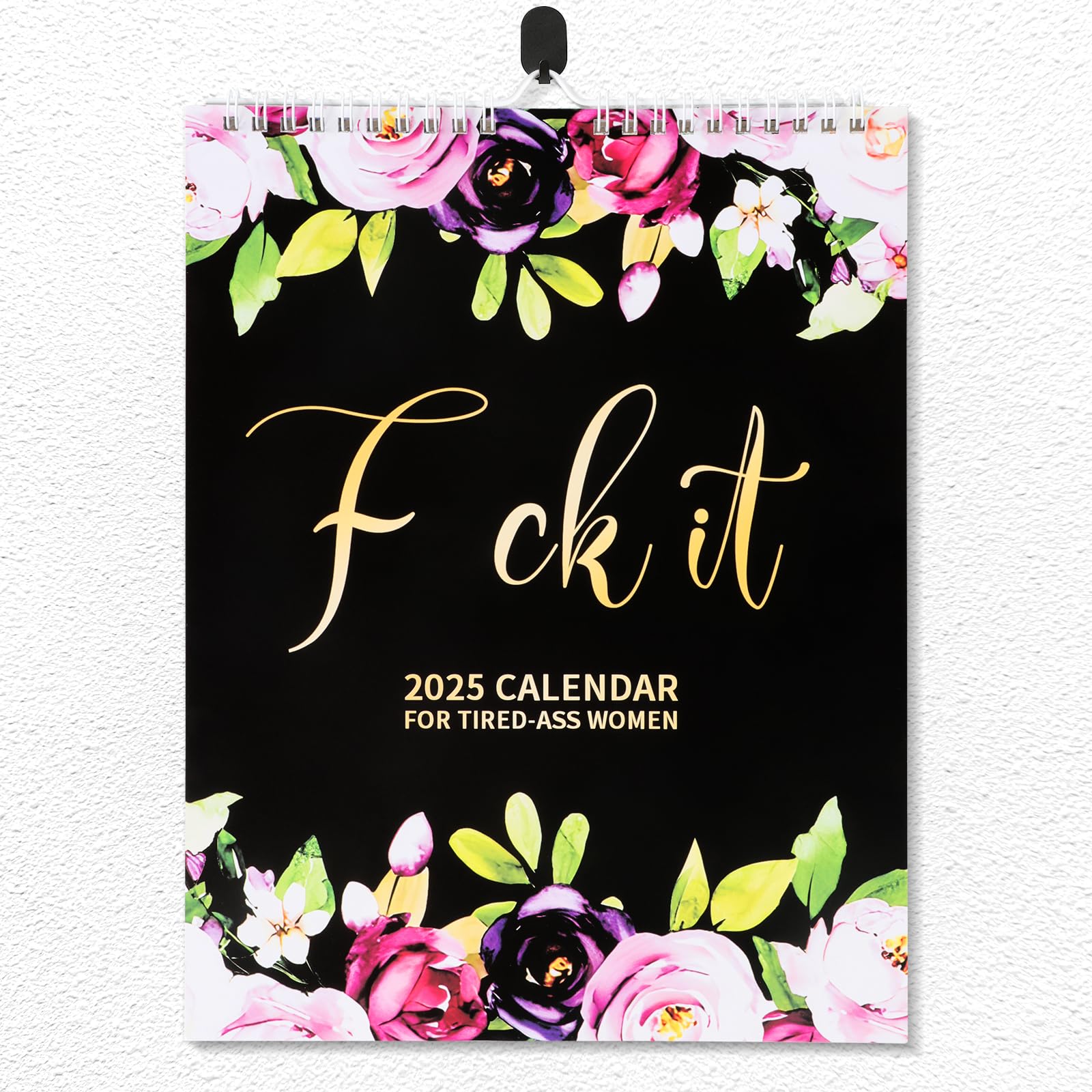 Calendar Brimeaws 2025 F**k It Para Pendurar Na Parede Para Mulheres Cansadas