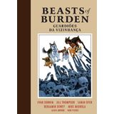 Beasts Of Burden - Guardioes Da Vizinhanca