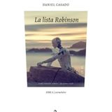 La Lista Robinson - Espanhol - Bibliomanager - 9788419372765