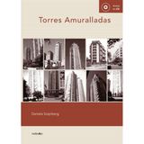 Torres Amuralladas - Espanhol - Bibliomanager - 9789875842571