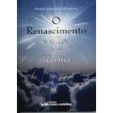 O Renascimento E A Lei Do Karma (2005)