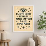 Quadro Decorativo Místico - Magia Super Poder 45x34cm -vidro
