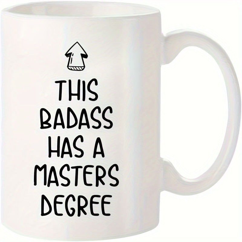 Caneca De Café Ceramic Funny 'this Badass Has A Master's Degree'