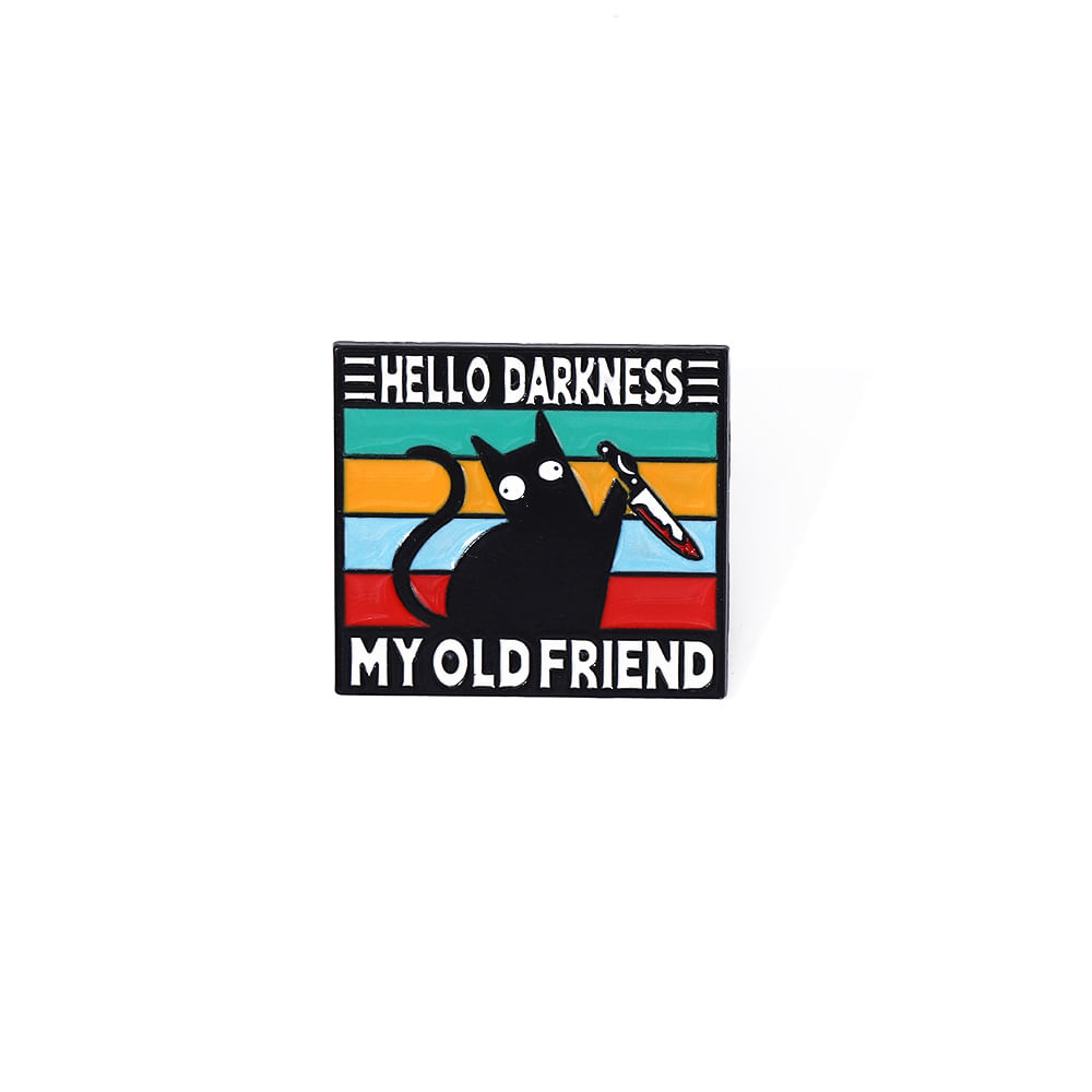 Brooch Pin Funny Black Cat Hello Darkness, Meu Velho Amigo