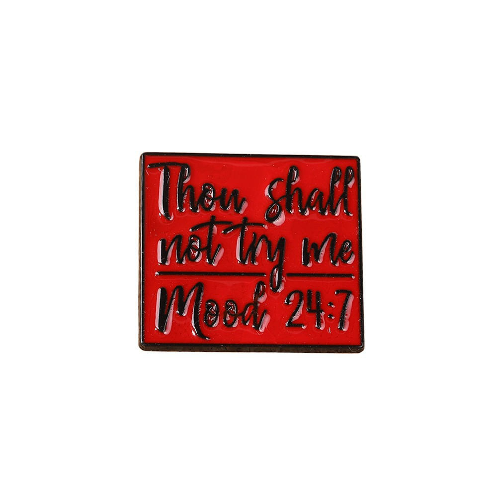 Brooch Pin Funny Quote Red Alloy Lapel Badge